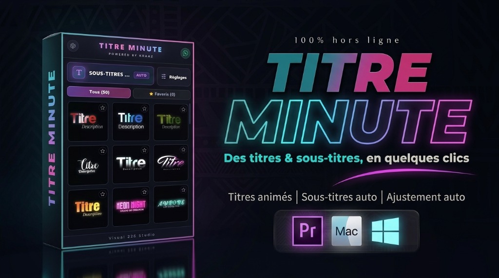 Pack Titre Minute - Titres et sous-titres automatiques